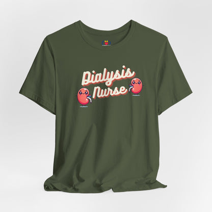 Dialysis Nurse T-shirt