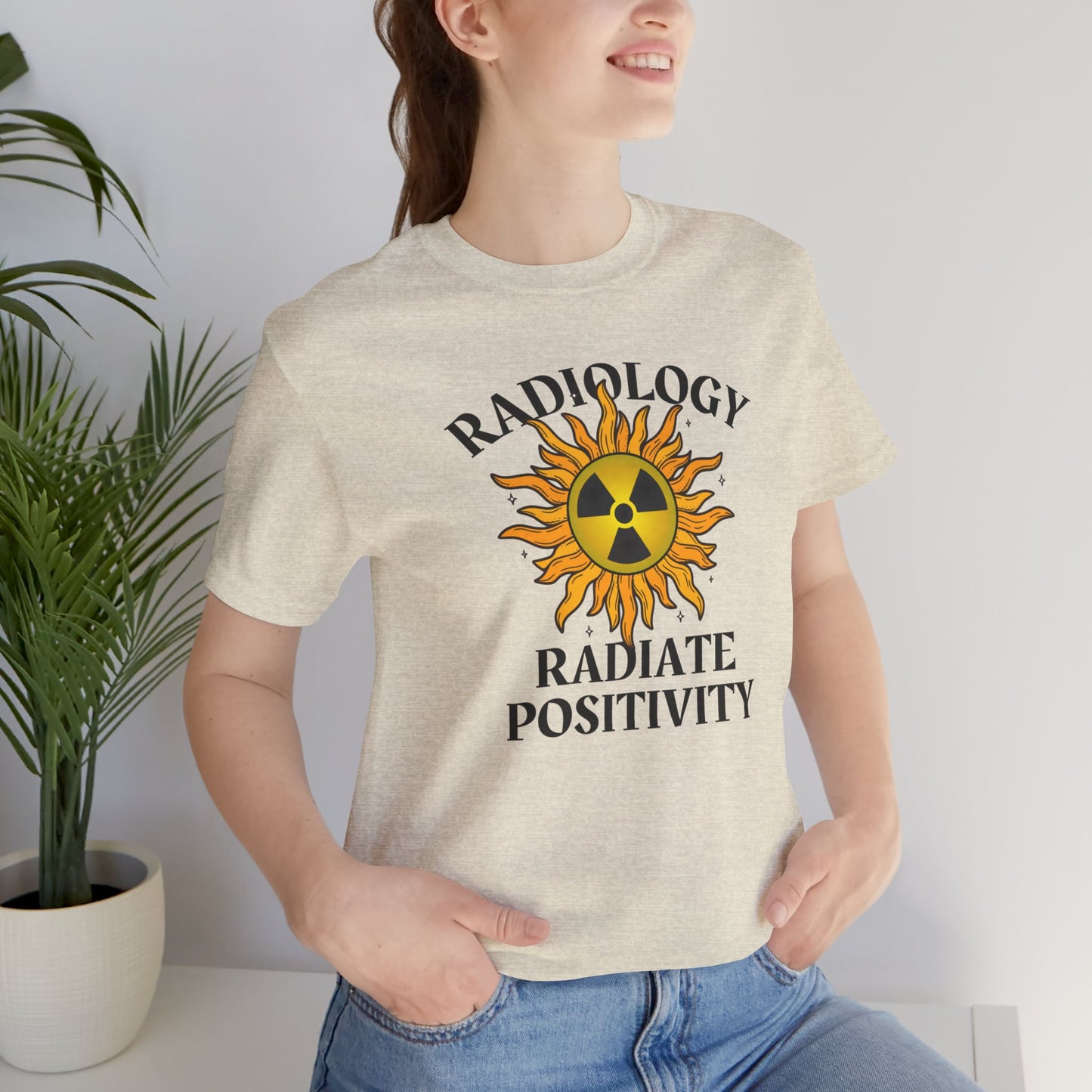 Radiate Positivity Radiology T-shirt