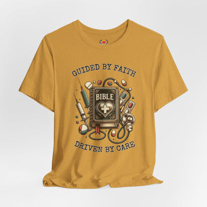 Guided by Faith Driven by Care T-shirt