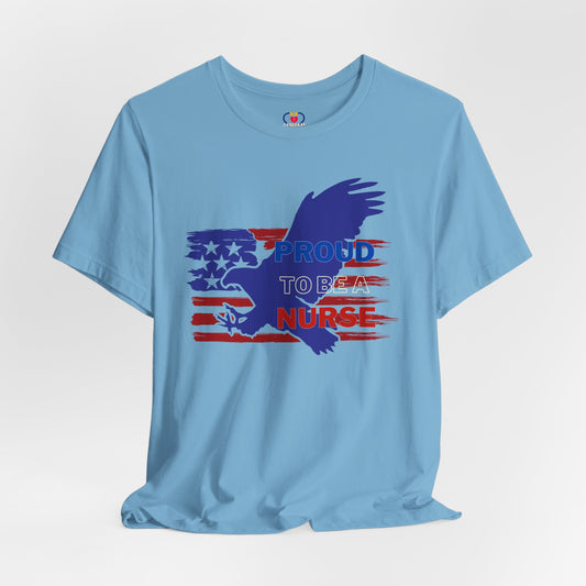 Patriotic Proud to be a Nurse T-shirt