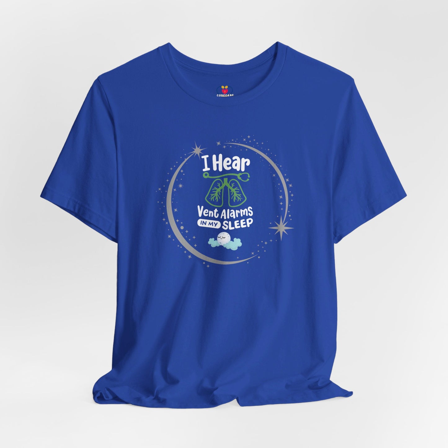 I Hear Vent Alarms in my Sleep T-shirt