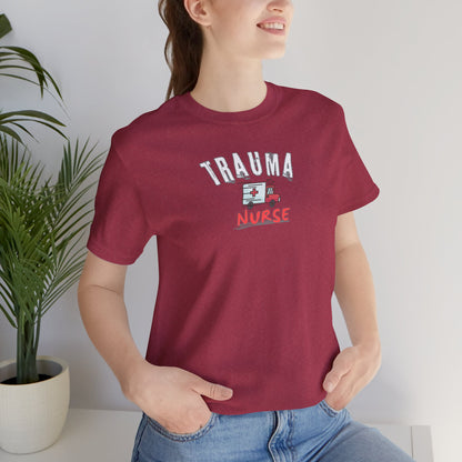 Trauma nurse T-shirt