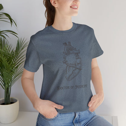 Doctor of Medicine T-shirt