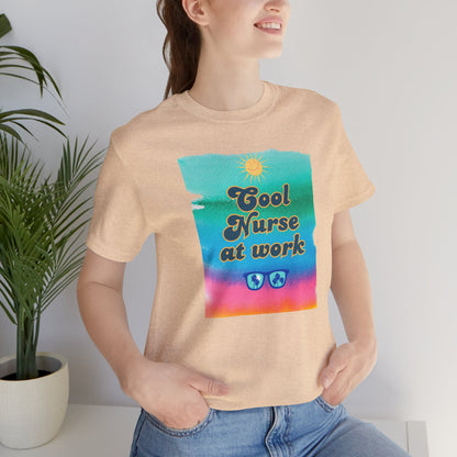 Cool Nurse at work T-shirt