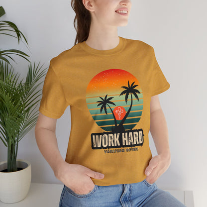 Work hard Vacation often T-shirt