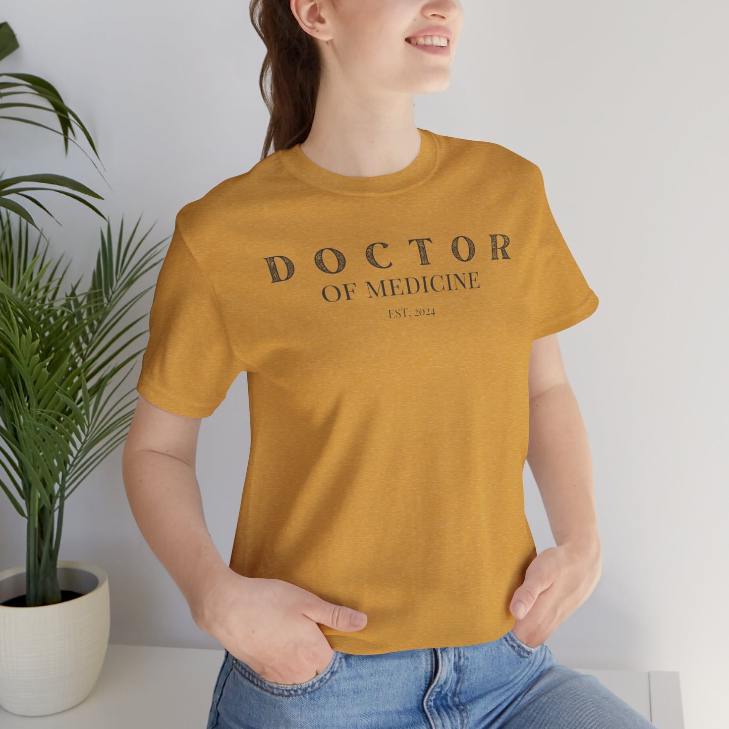 Doctor of Medicine  2024 T-shirt