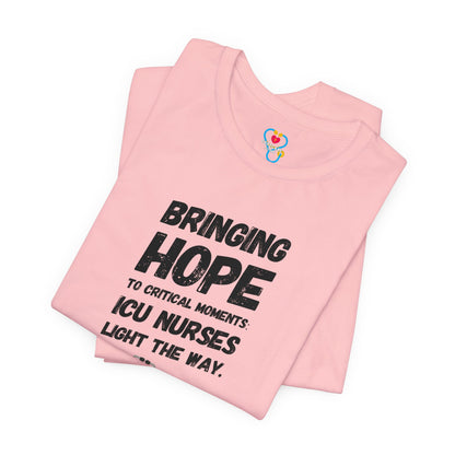 Bringing Hope ICU Nurse T-shirt