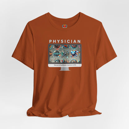 Heroes Physician T-shirt