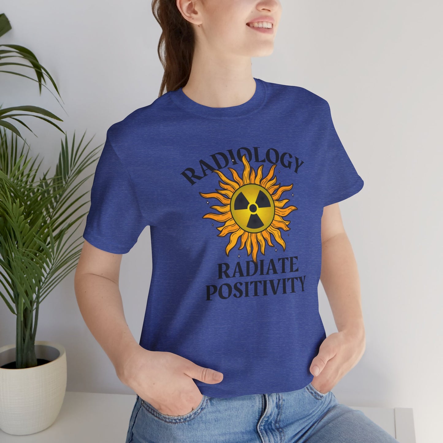 Radiate Positivity Radiology T-shirt