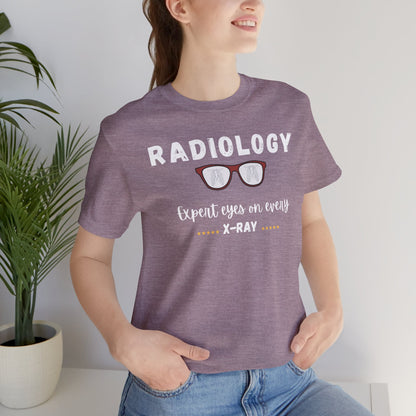 Expert eyes  Radiology T-shirt