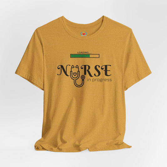 Loading Nurse in Progress T-shirt