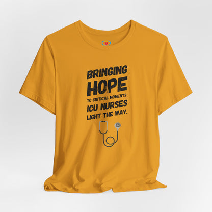 Bringing Hope ICU Nurse T-shirt