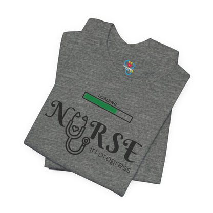 Loading Nurse in Progress T-shirt