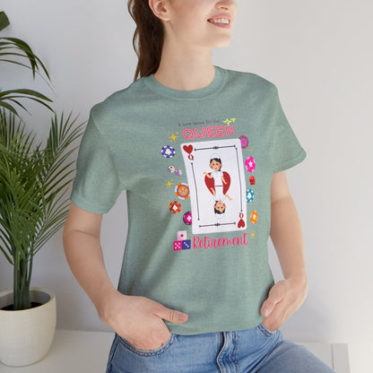 Queen in retirement Nurse T-shirt