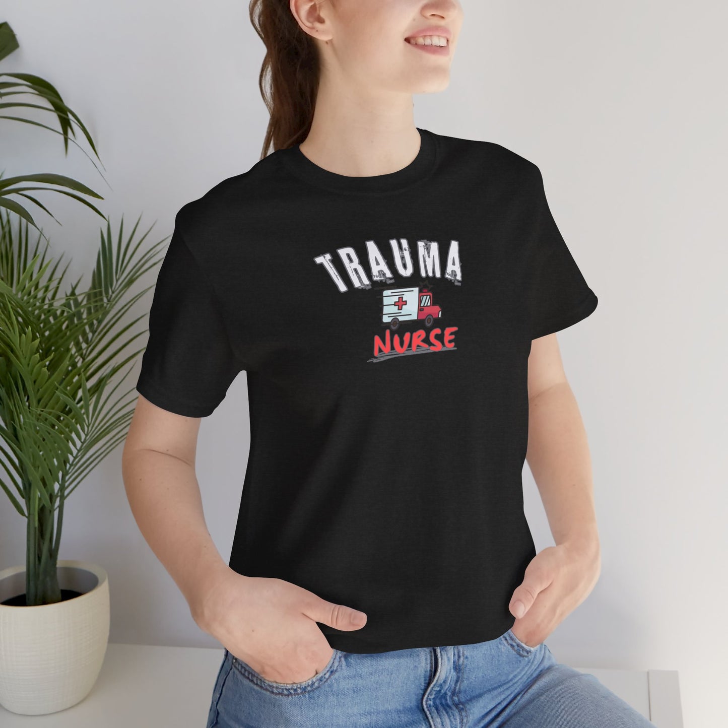 Trauma nurse T-shirt