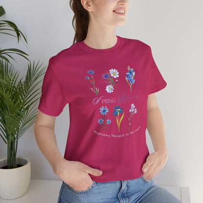 Spring Blues Respiratory Therapist T-shirt