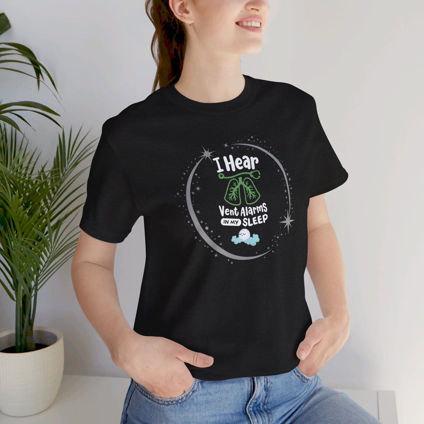 I Hear Vent Alarms in my Sleep T-shirt