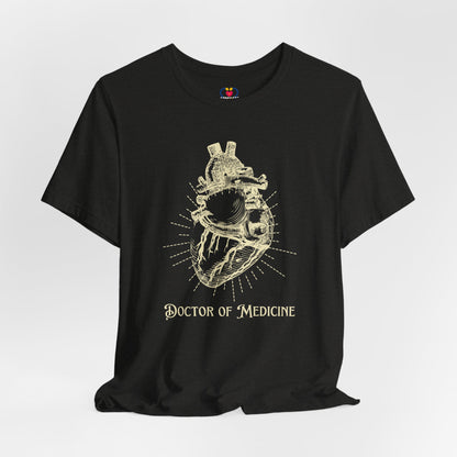 Doctor of Medicine T-shirt