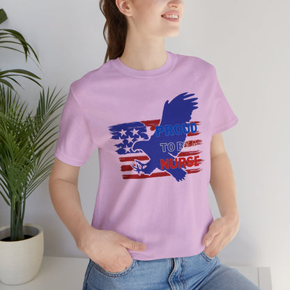 Patriotic Proud to be a Nurse T-shirt