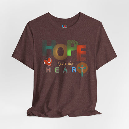 Hope heals the heart T-shirt