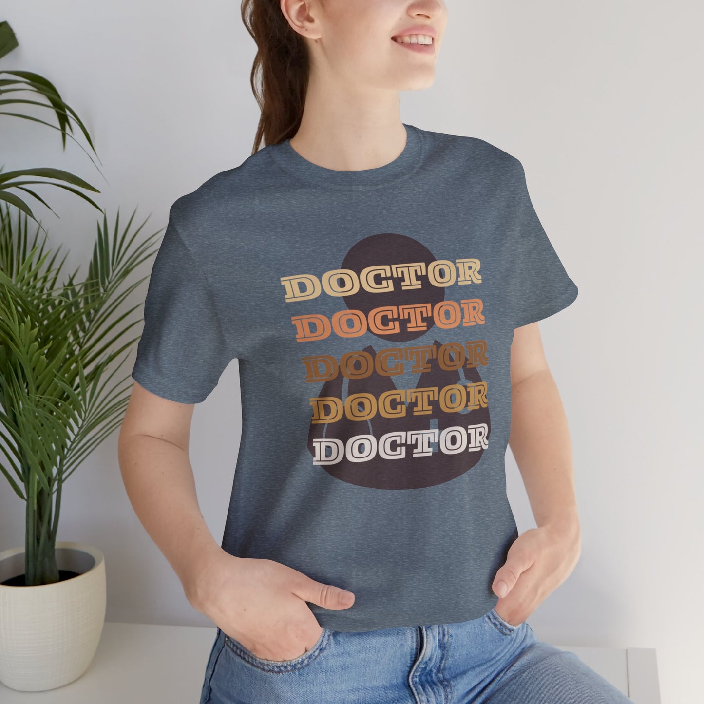 Doctor Doctor  T-shirt