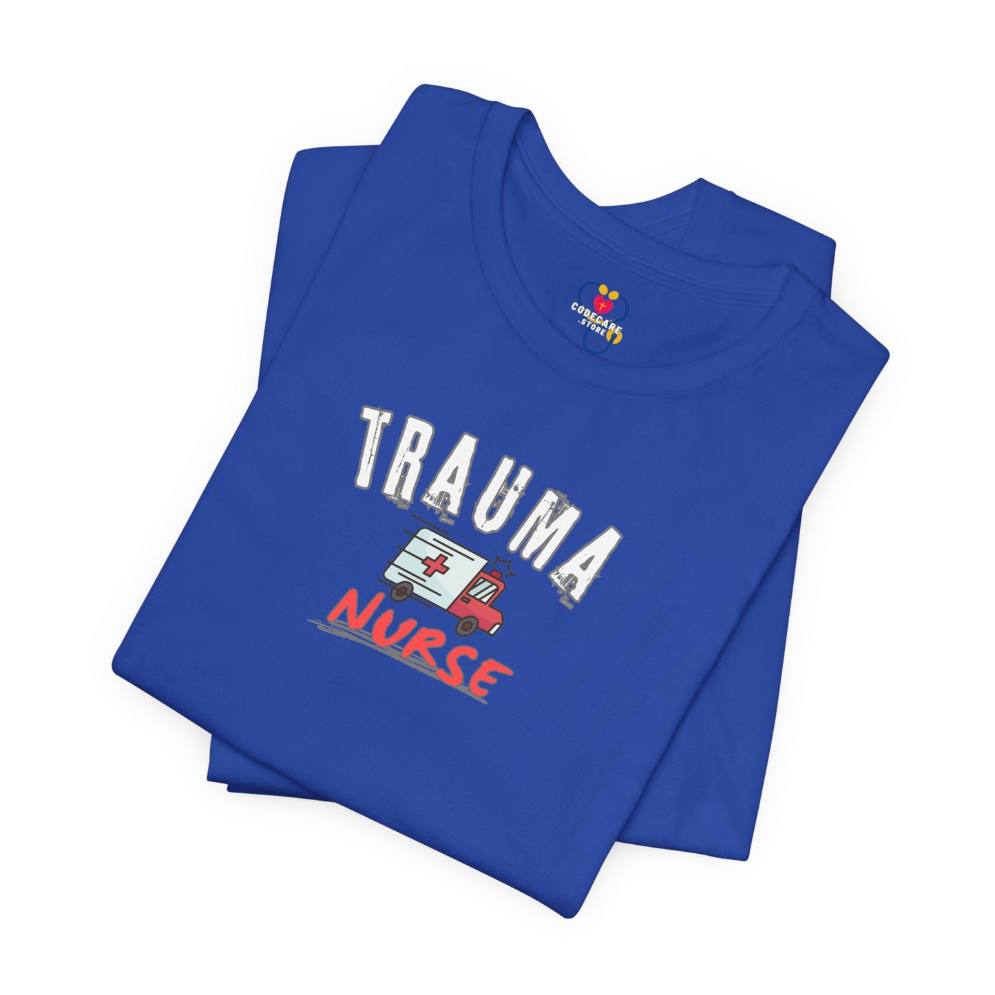 Trauma nurse T-shirt