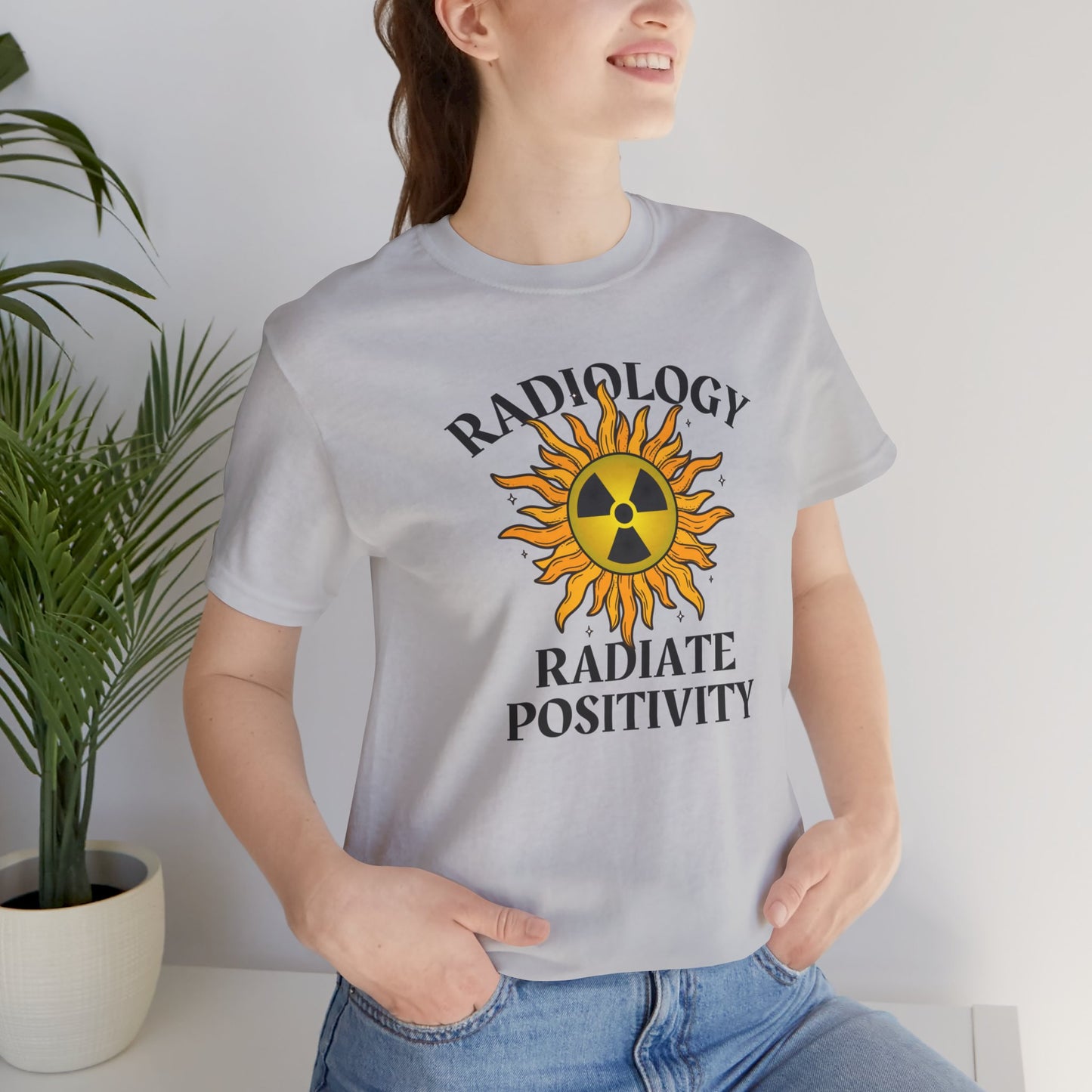 Radiate Positivity Radiology T-shirt