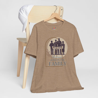 Resilience Runs in the Family T-shirt