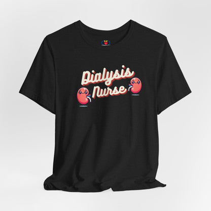 Dialysis Nurse T-shirt