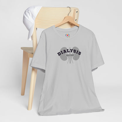 Dialysis Center T-shirt