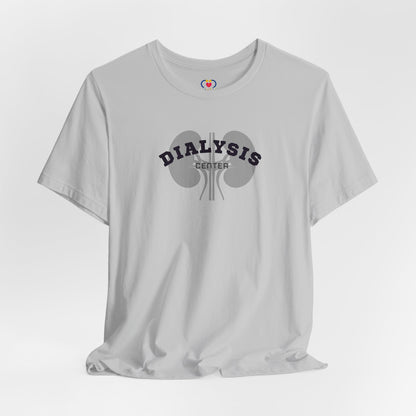 Dialysis Center T-shirt