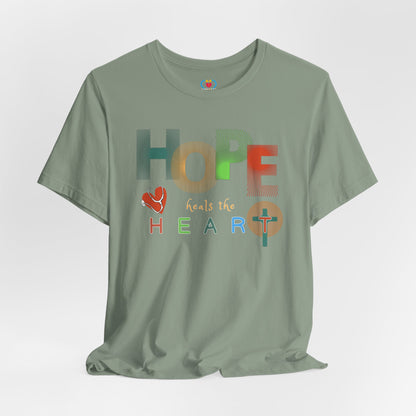 Hope heals the heart T-shirt