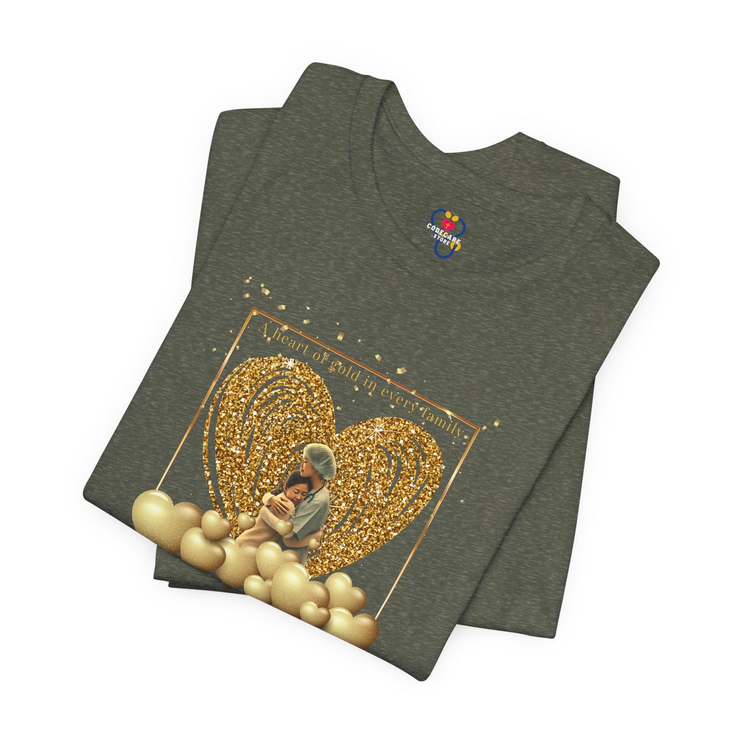 A Heart of Gold in Every Family T-shirt