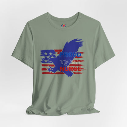 Patriotic Proud to be a Nurse T-shirt