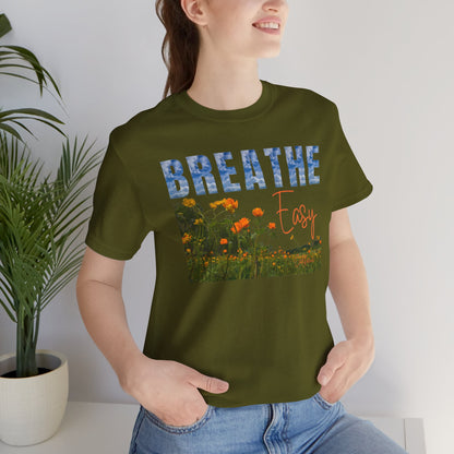 Breathe Easy T-shirt